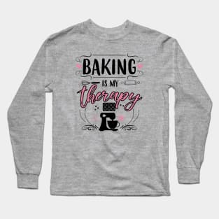 Baking Is My Therapy Long Sleeve T-Shirt